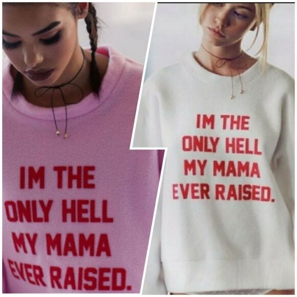 Dolls Kill "I'm The Only Hell My Mama Ever Raised" Pullover Fleece Sweatshirt - Picture 1 of 8